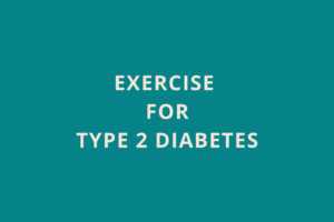 exercise for type 2 diabetes